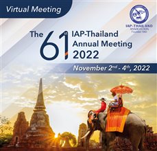 61st IAP-Thailand Annual Meeting 2022 (Virtual)